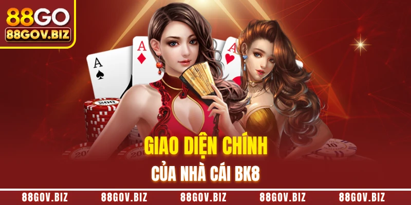 Giao diện chính của nhà cái BK8